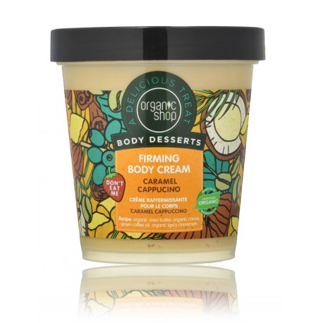 Organic Shop Body Desserts Caramel Cappuccino Firming Body Cream ķermeņa krēms