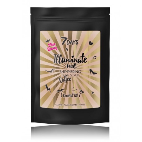 7DAYS Illuminate Me Shimmering Coffee Body Scrub Miss Crazy ķermeņa skrubis